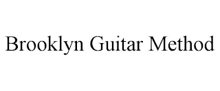 BROOKLYN GUITAR METHOD