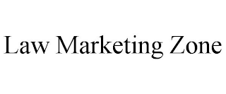 LAW MARKETING ZONE