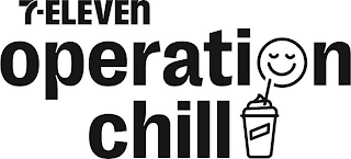 7-ELEVEN OPERATION CHILL