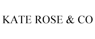 KATE ROSE & CO