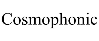 COSMOPHONIC