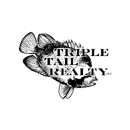 TRIPLE TAIL REALTY LLC