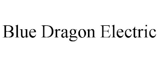 BLUE DRAGON ELECTRIC