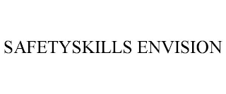 SAFETYSKILLS ENVISION