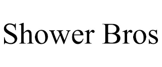 SHOWER BROS