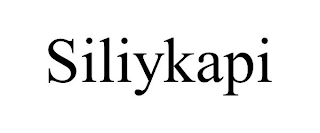 SILIYKAPI