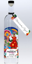 MEXICO HECHO MEZCAL MEZCAL MANDO DE ORIGEN ESPADIN 100% DE AGAVE 40% ALC. VOL. CONT MIT 750 ML BATCH 0012