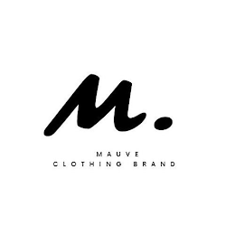 M. MAUVE CLOTHING BRAND