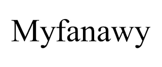 MYFANAWY