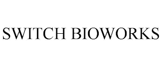 SWITCH BIOWORKS