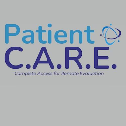 PATIENT C.A.R.E. COMPLETE ACCESS FOR REMOTE EVALUATION