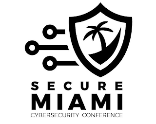 SECURE MIAMI CYBERSECURITY CONFERENCE