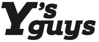 Y'S GUYS