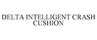 DELTA INTELLIGENT CRASH CUSHION