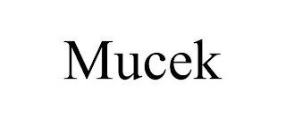 MUCEK