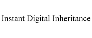 INSTANT DIGITAL INHERITANCE