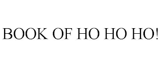 BOOK OF HO HO HO!
