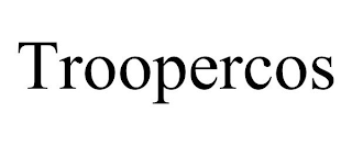 TROOPERCOS