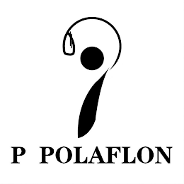 P POLAFLON