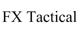 FX TACTICAL