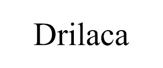 DRILACA