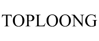 TOPLOONG