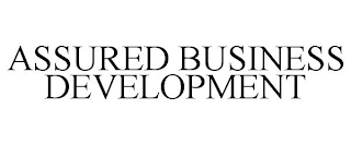 ASSURED BUSINESS DEVELOPMENT