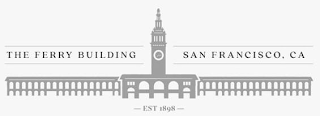 THE FERRY BUILDING SAN FRANCISCO, CA EST - 1898 -