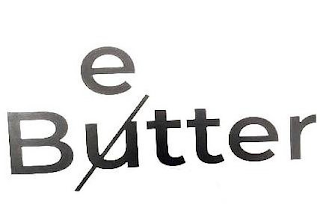 BUTTER BETTER