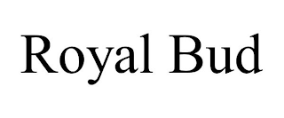 ROYAL BUD