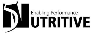 5 NUTRITIVE ENABLING PERFORMANCE