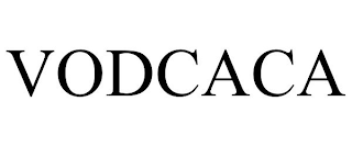 VODCACA