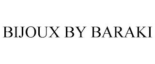 BIJOUX BY BARAKI