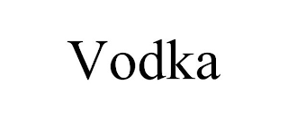 VODKA