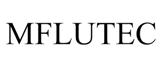 MFLUTEC
