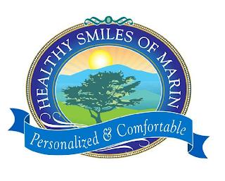 HEALTHY SMILES OF MARIN PERSONALIZED & COMFORTABLE