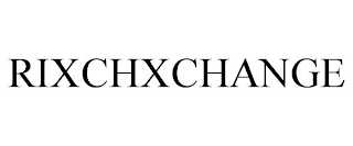 RIXCHXCHANGE