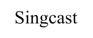 SINGCAST