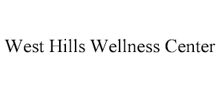 WEST HILLS WELLNESS CENTER