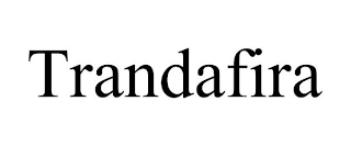 TRANDAFIRA