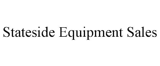 STATESIDE EQUIPMENT SALES