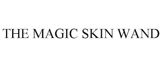 THE MAGIC SKIN WAND