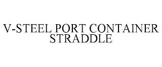 V-STEEL PORT CONTAINER STRADDLE