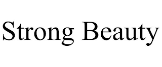 STRONG BEAUTY