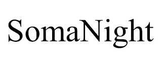 SOMANIGHT