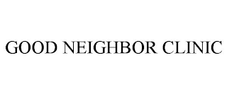 GOOD NEIGHBOR CLINIC