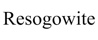 RESOGOWITE