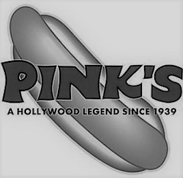 PINK'S A HOLLYWOOD LEGEND SINCE 1939