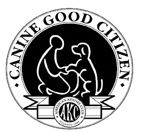 CANINE GOOD CITIZEN AKC AMERICAN KENNEL CLUB FOUNDED 1884