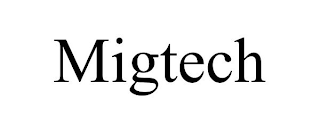 MIGTECH